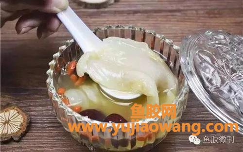 花胶功效与作用及营养(鱼肚花胶的功效与作用)