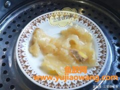 花胶泡发详细步骤窍门(如何发花胶窍门)