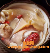 (鱼胶1月可以吃几次)女性经典鱼胶汤，坚持一个月，皮肤嫩出水