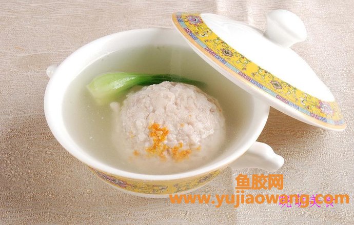(山药鱼胶炖鸡的做法大全)花胶鸡汤、羊排汤、清炖狮子头、冬瓜海米汤 (山药鱼胶炖鸡的做法大全)花胶鸡汤、羊排汤、清炖狮子头、冬瓜海米汤